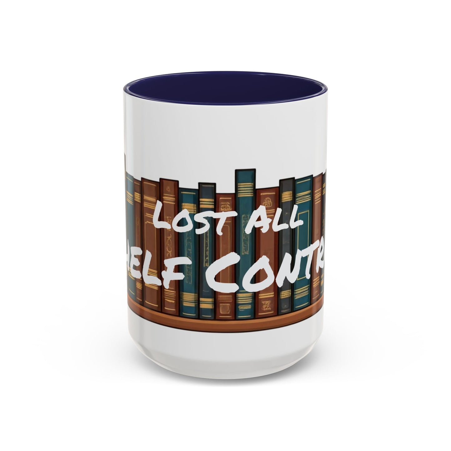 Lost All Shelf Control Coffee Mug (11, 15oz)