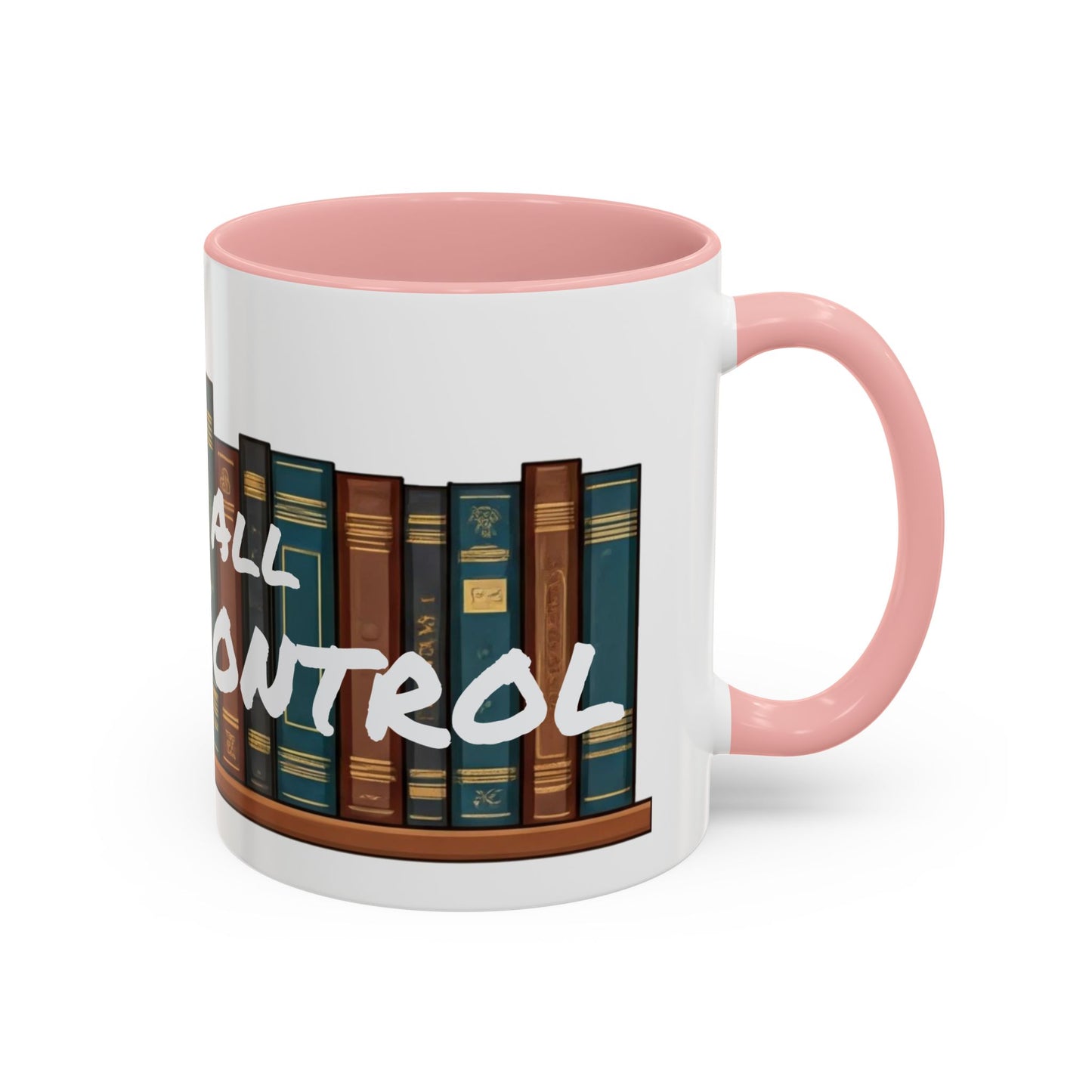 Lost All Shelf Control Coffee Mug (11, 15oz)