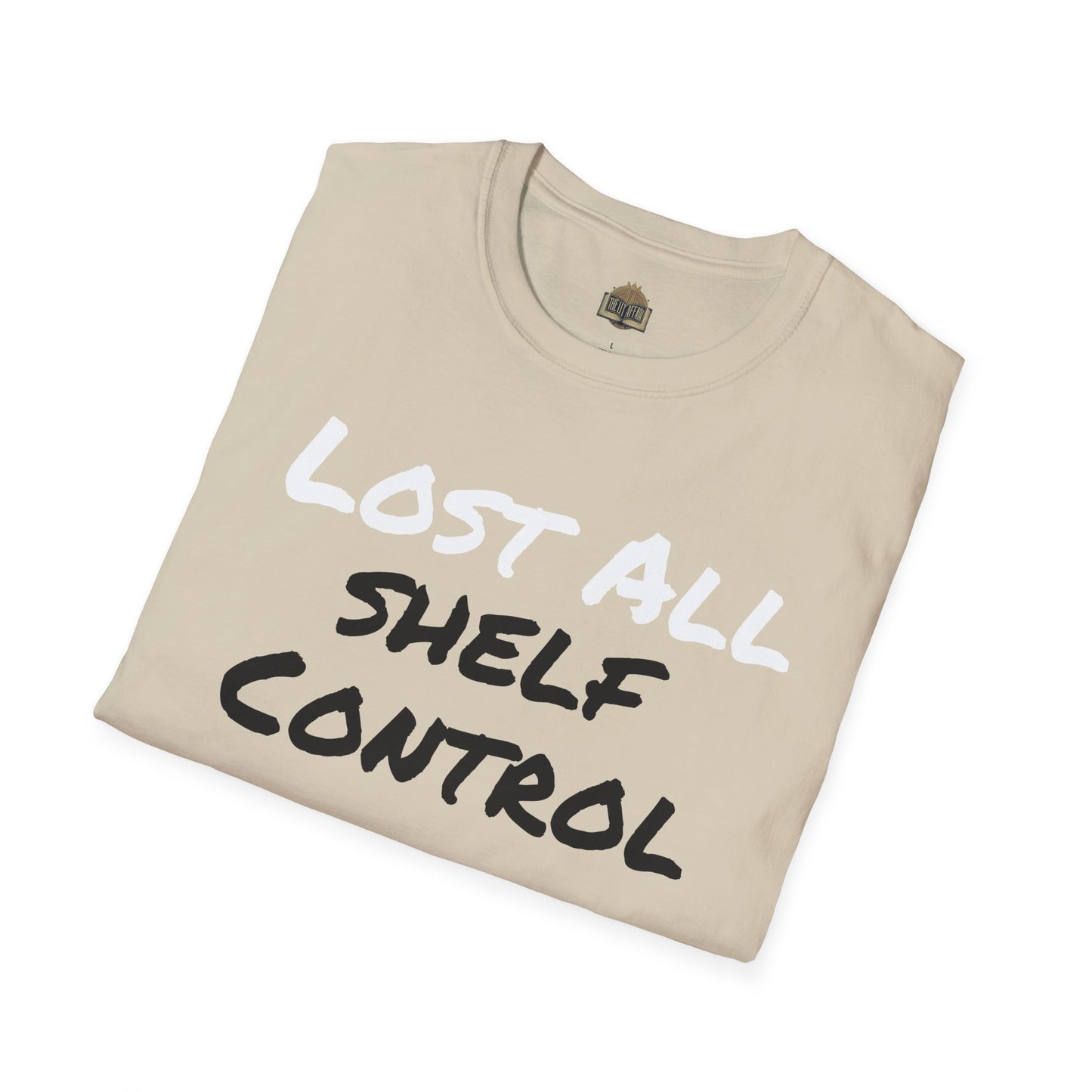 Lost all Shelf Control unisex Softstyle T-Shirt