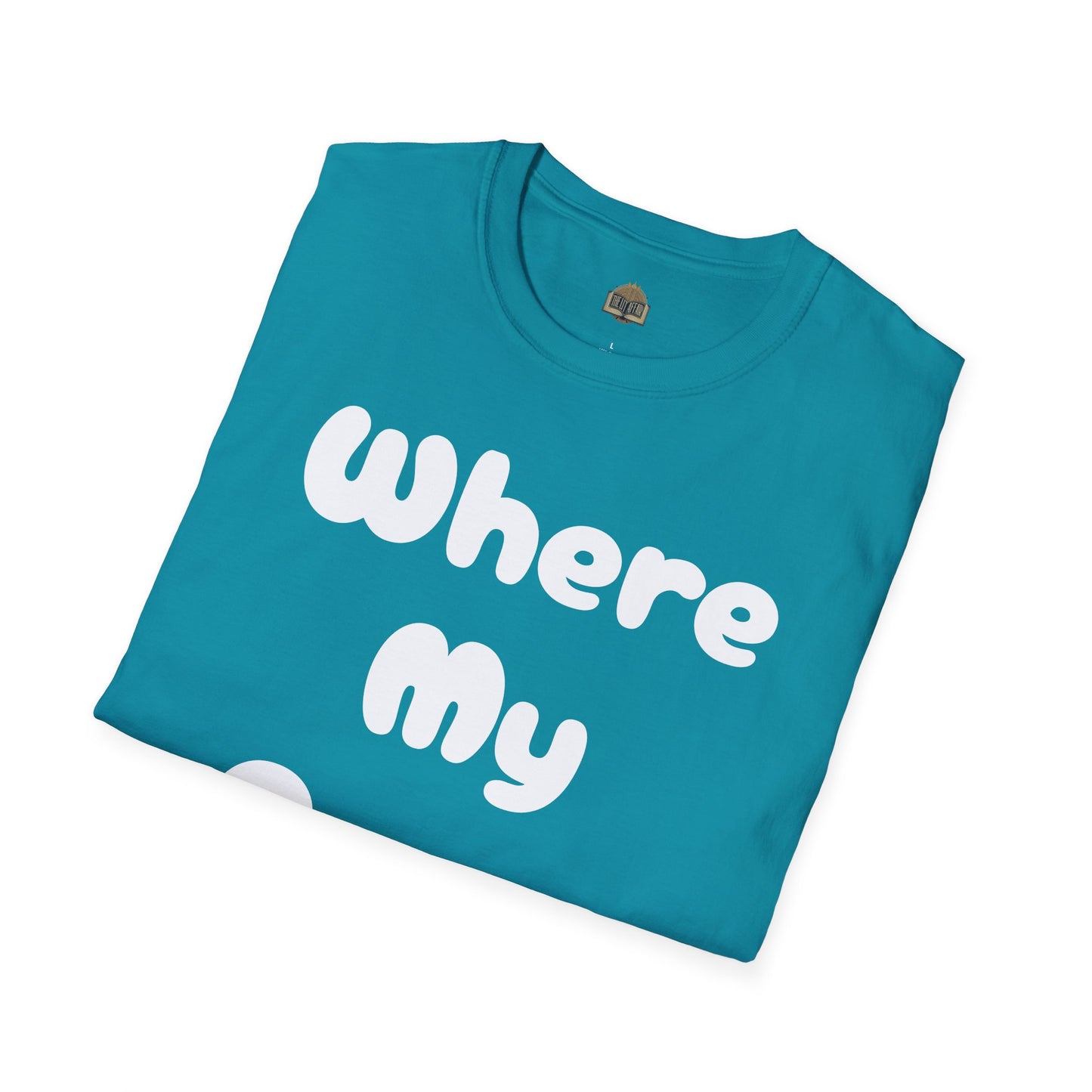 Where my Prose at? Unisex Softstyle T-Shirt