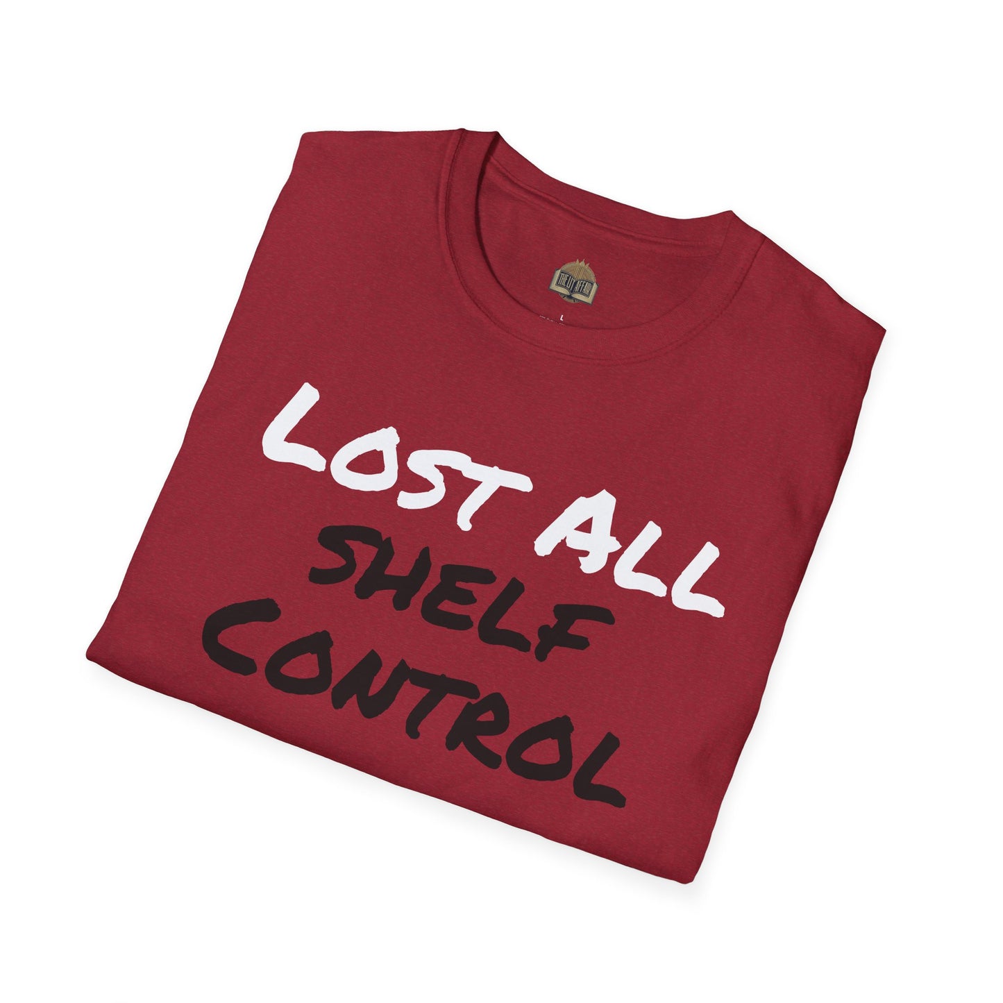 Lost all Shelf Control unisex Softstyle T-Shirt