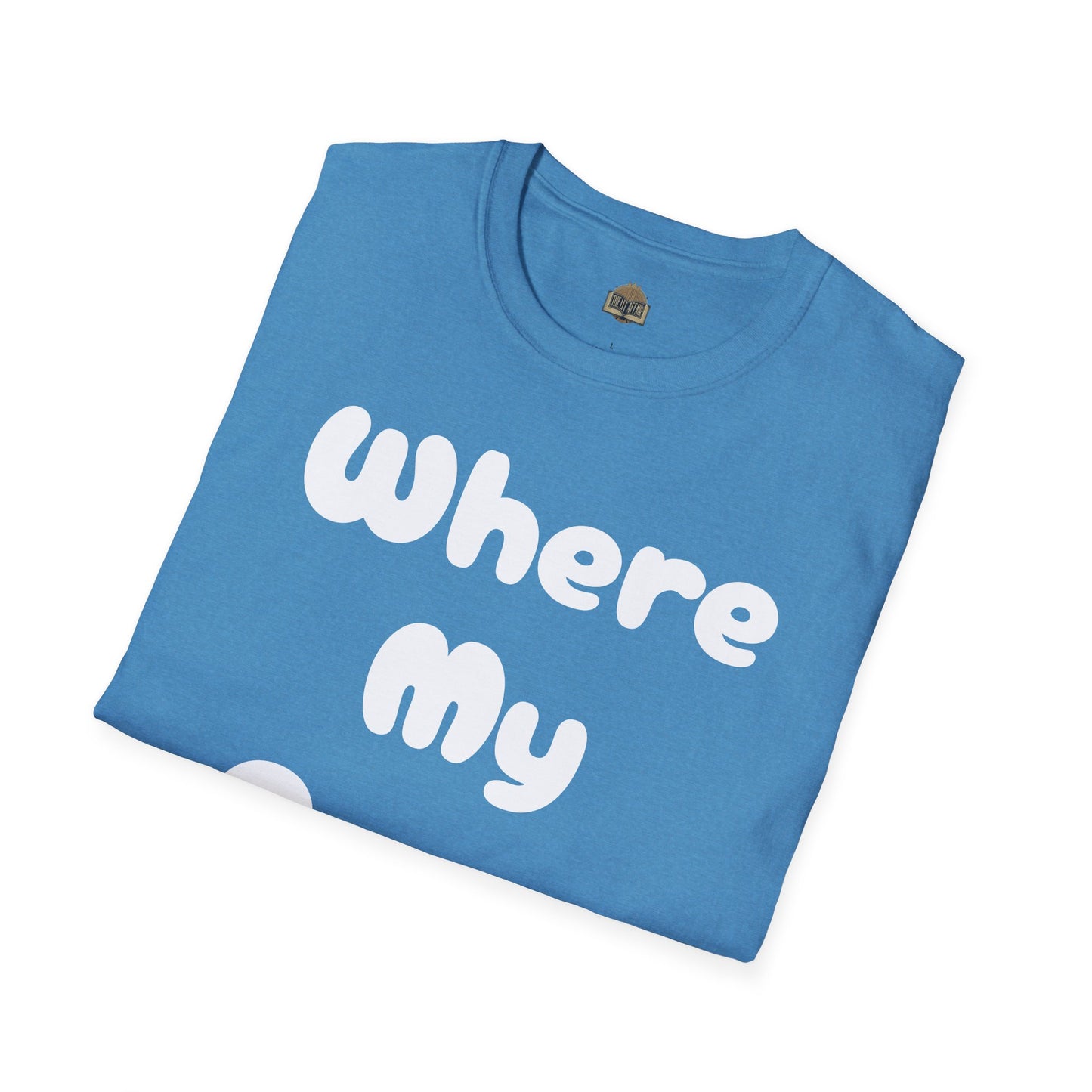 Where my Prose at? Unisex Softstyle T-Shirt