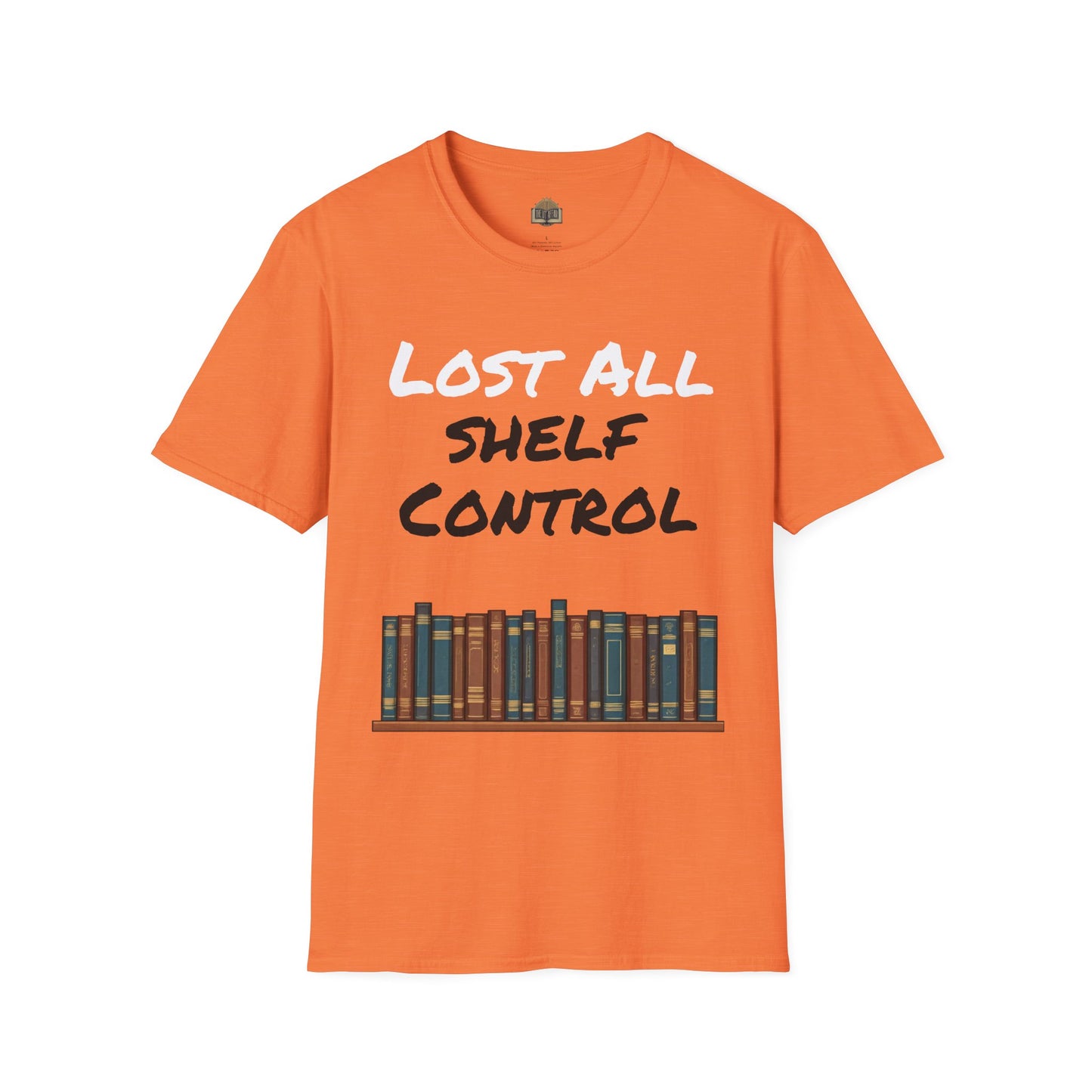 Lost all Shelf Control unisex Softstyle T-Shirt