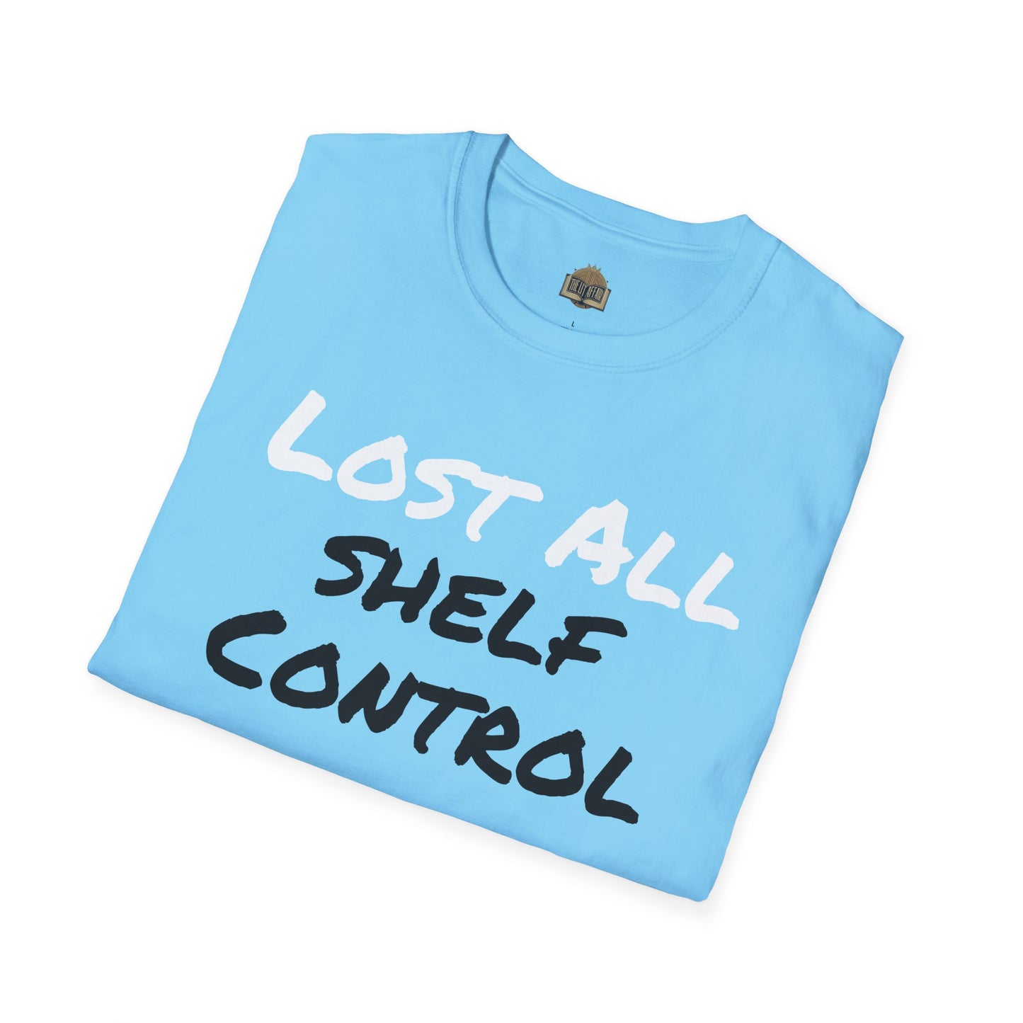 Lost all Shelf Control unisex Softstyle T-Shirt