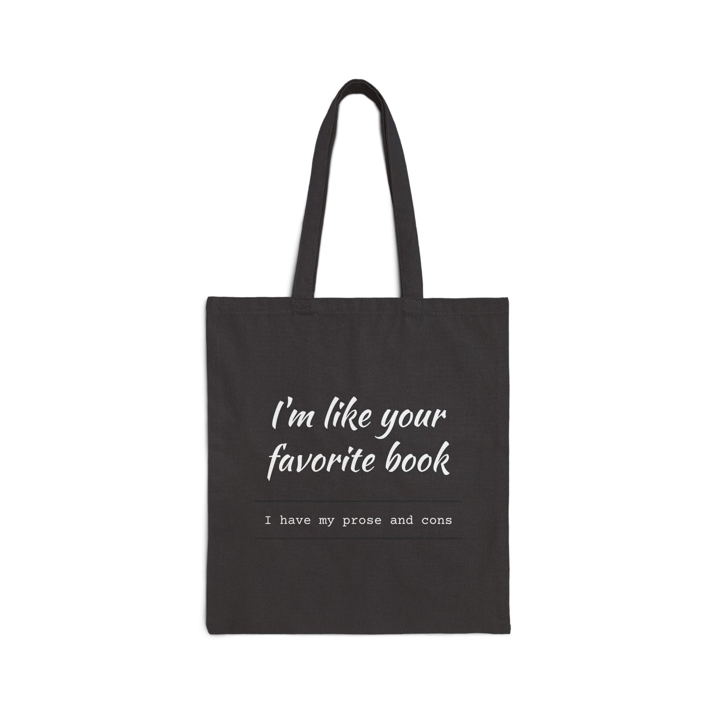 Prose and Cons Cotton Canvas Tote Bag