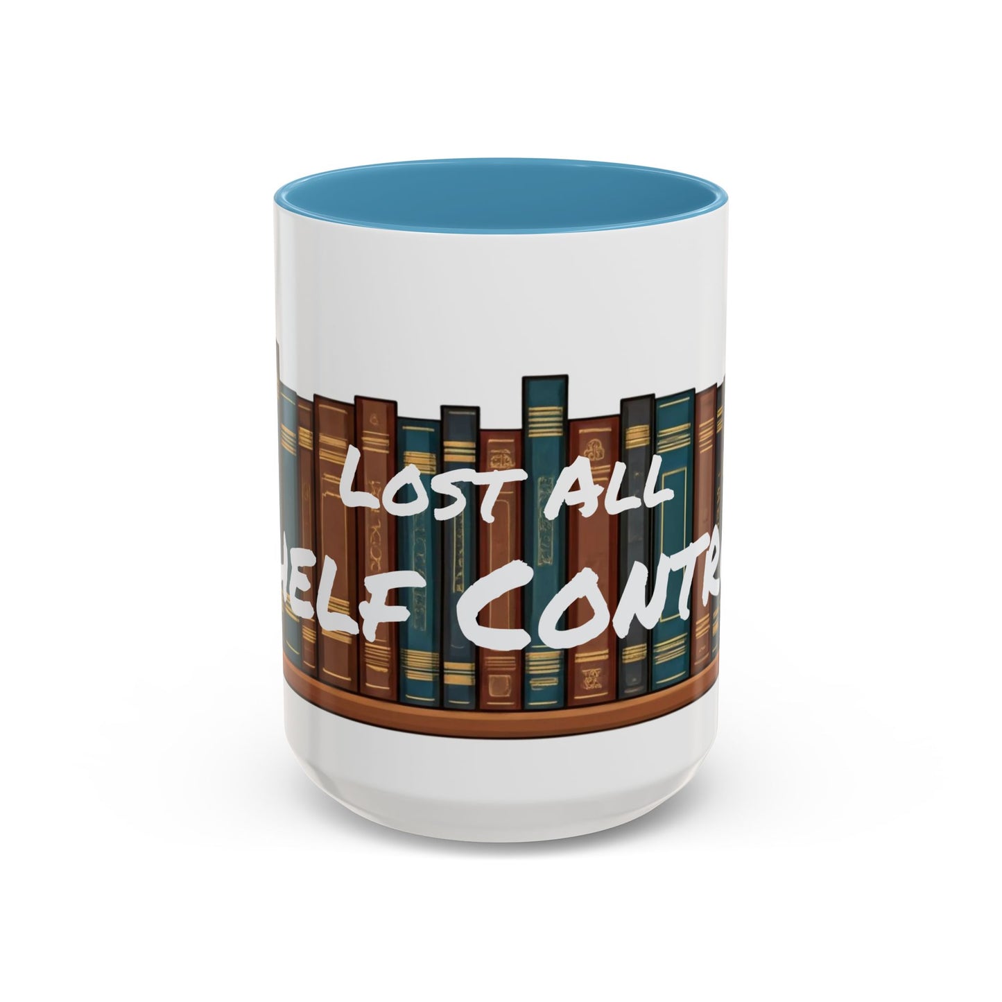 Lost All Shelf Control Coffee Mug (11, 15oz)