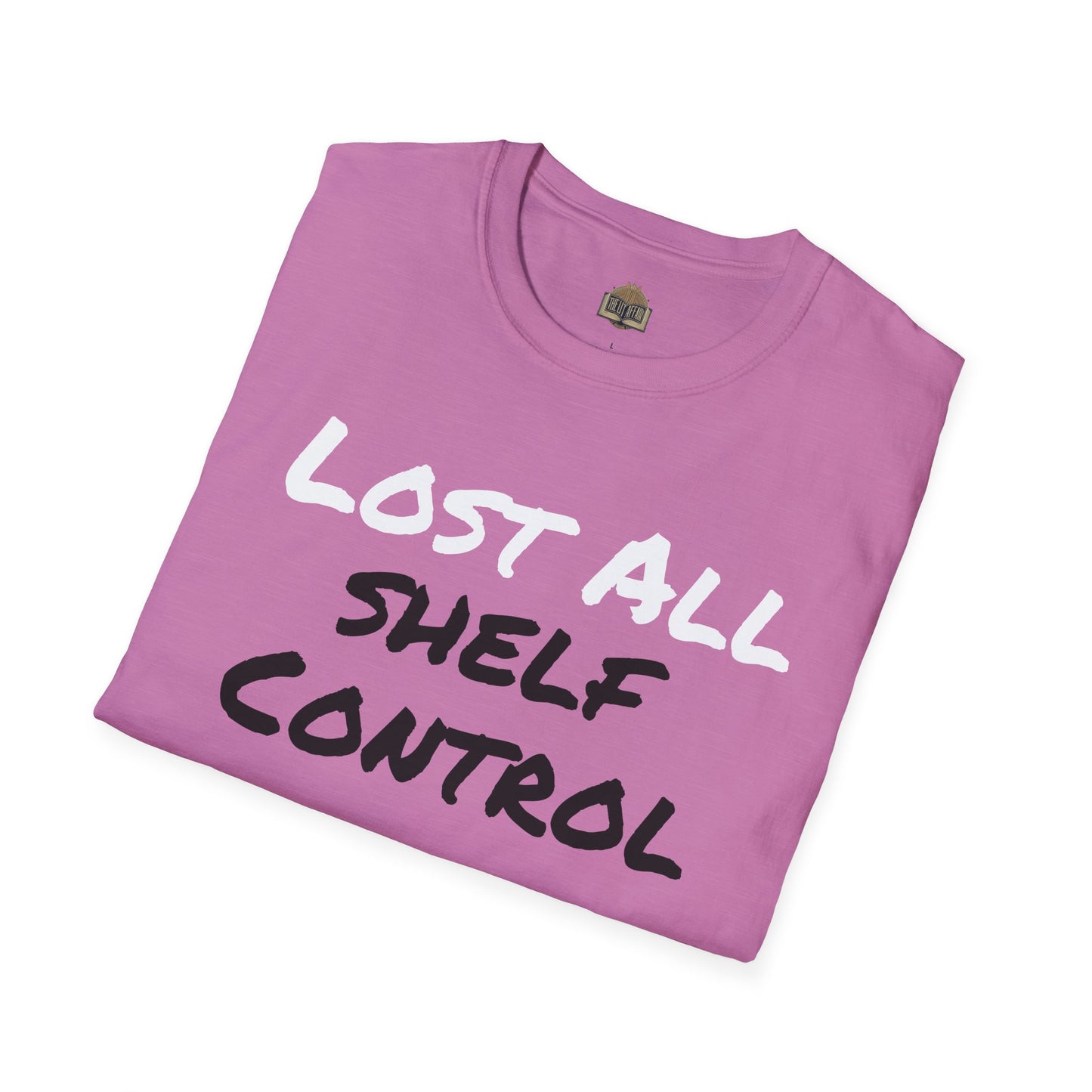 Lost all Shelf Control unisex Softstyle T-Shirt