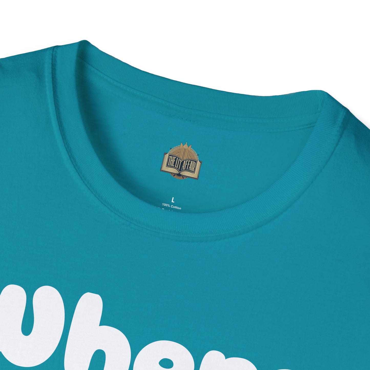 Where my Prose at? Unisex Softstyle T-Shirt