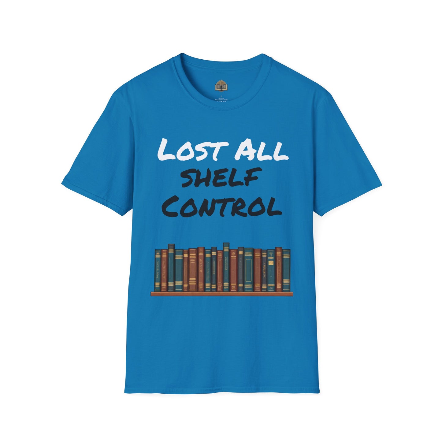 Lost all Shelf Control unisex Softstyle T-Shirt
