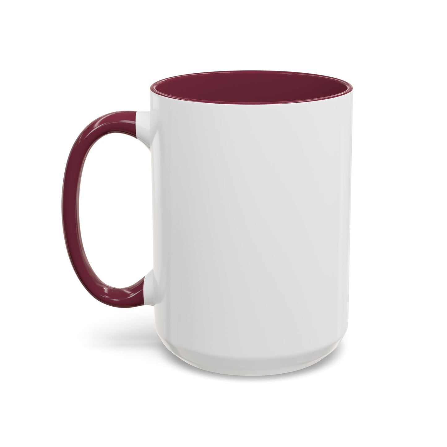 So Fine I'm overdue Colorful Mugs (11oz, 15oz)
