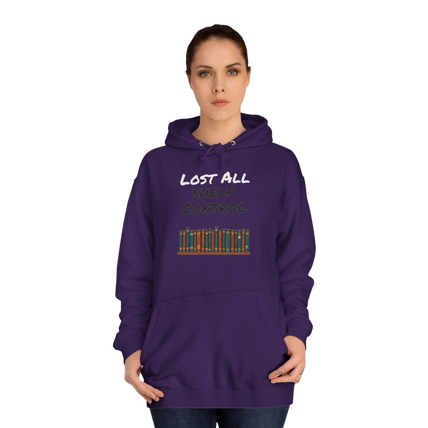 Lost all Shelf Control Unisex College Hoodie