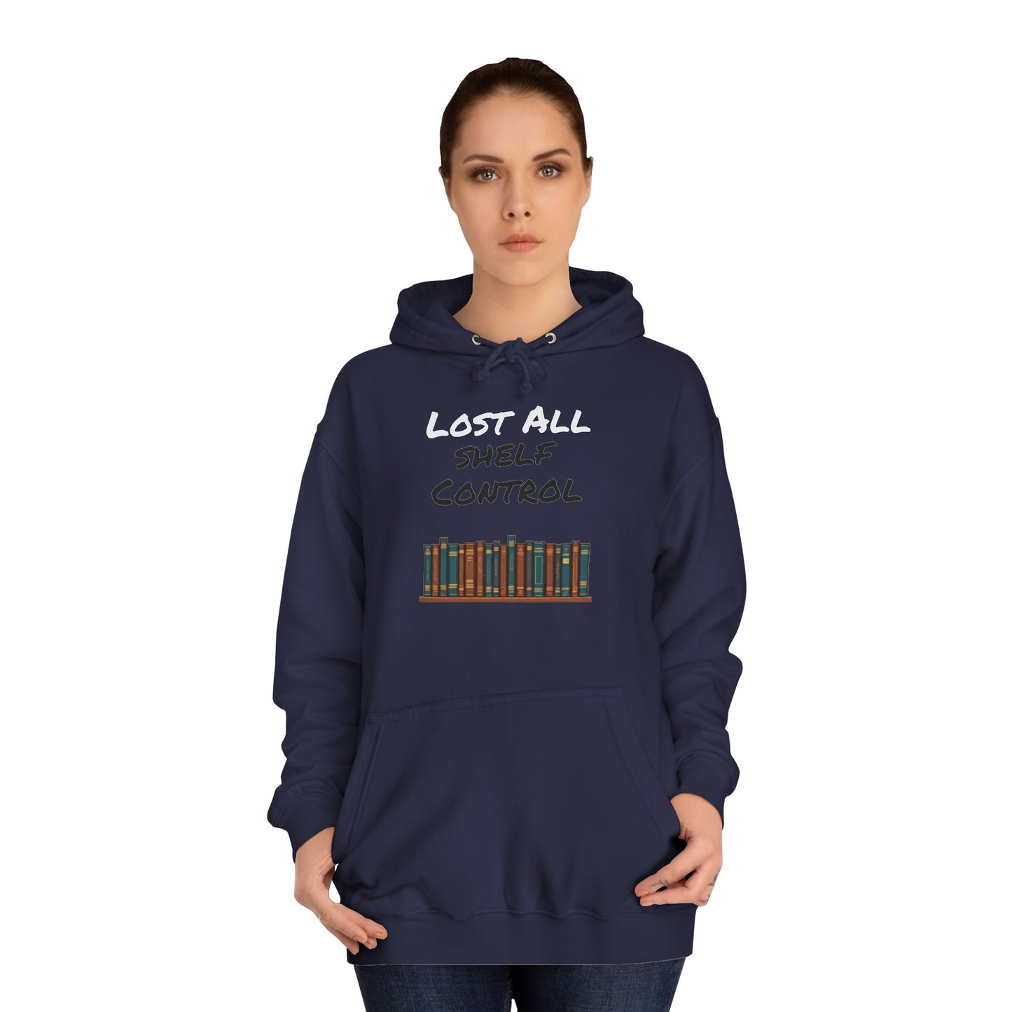 Lost all Shelf Control Unisex College Hoodie