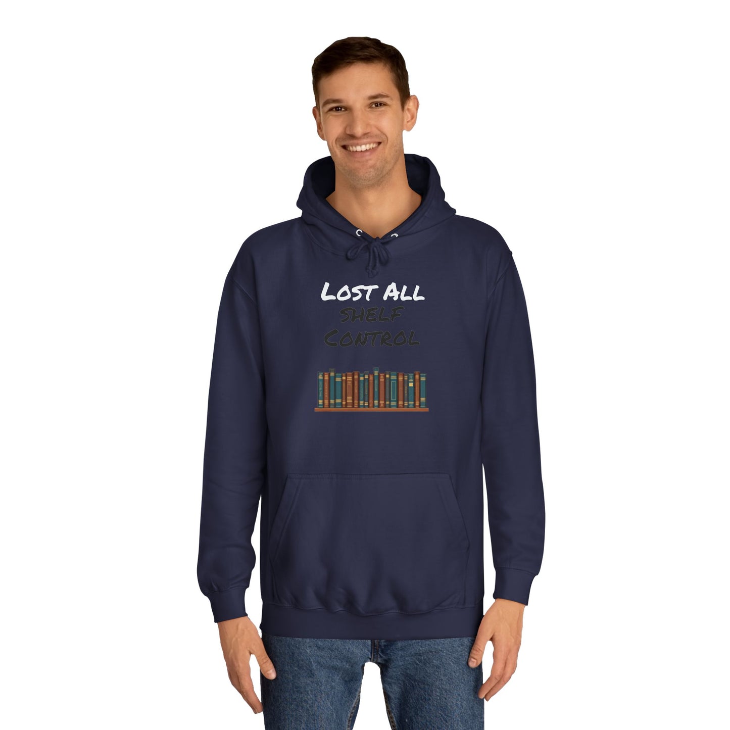 Lost all Shelf Control Unisex College Hoodie