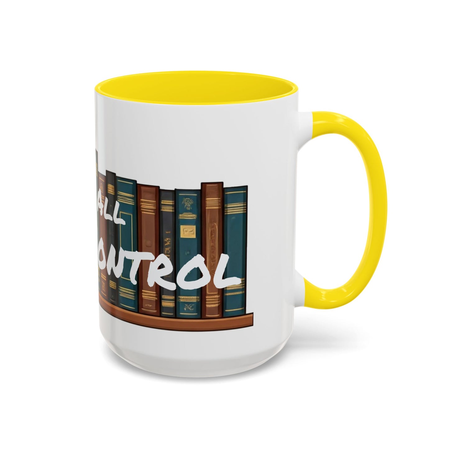 Lost All Shelf Control Coffee Mug (11, 15oz)