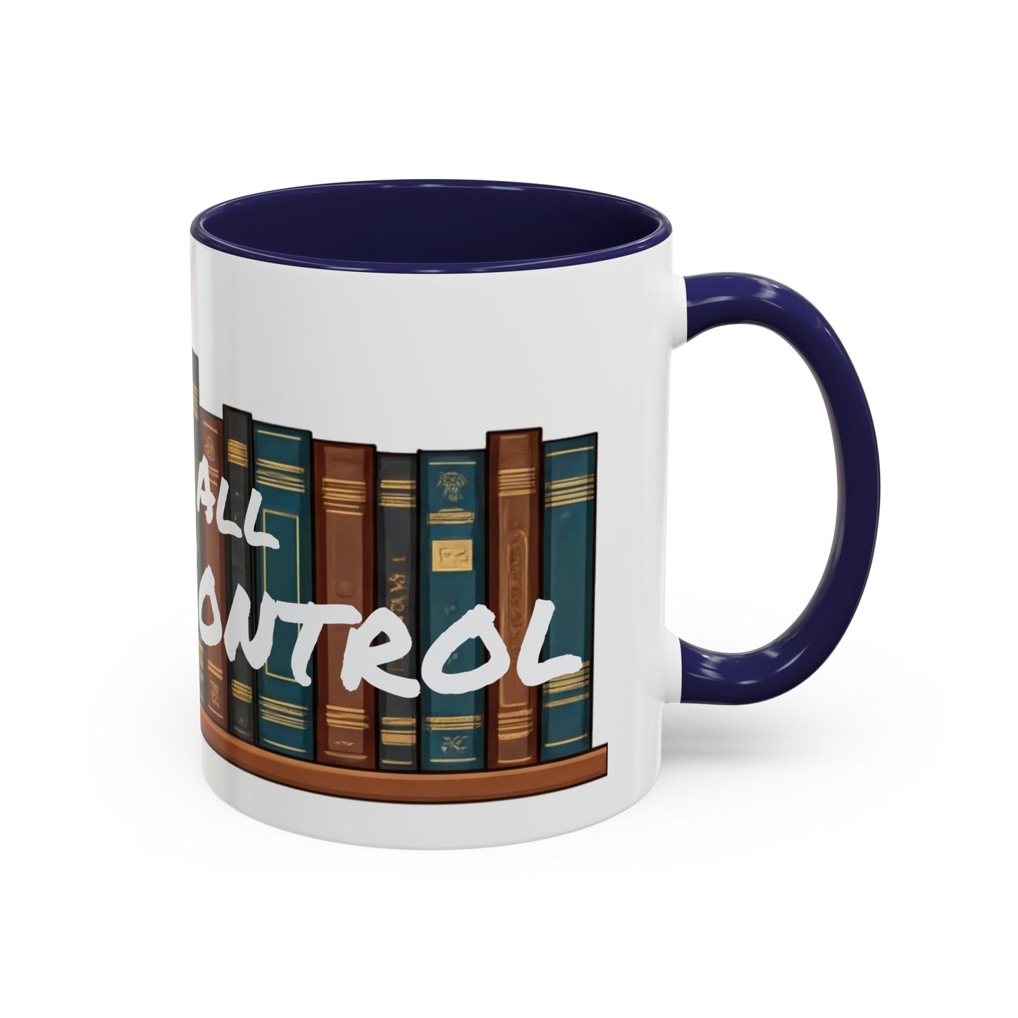 Lost All Shelf Control Coffee Mug (11, 15oz)