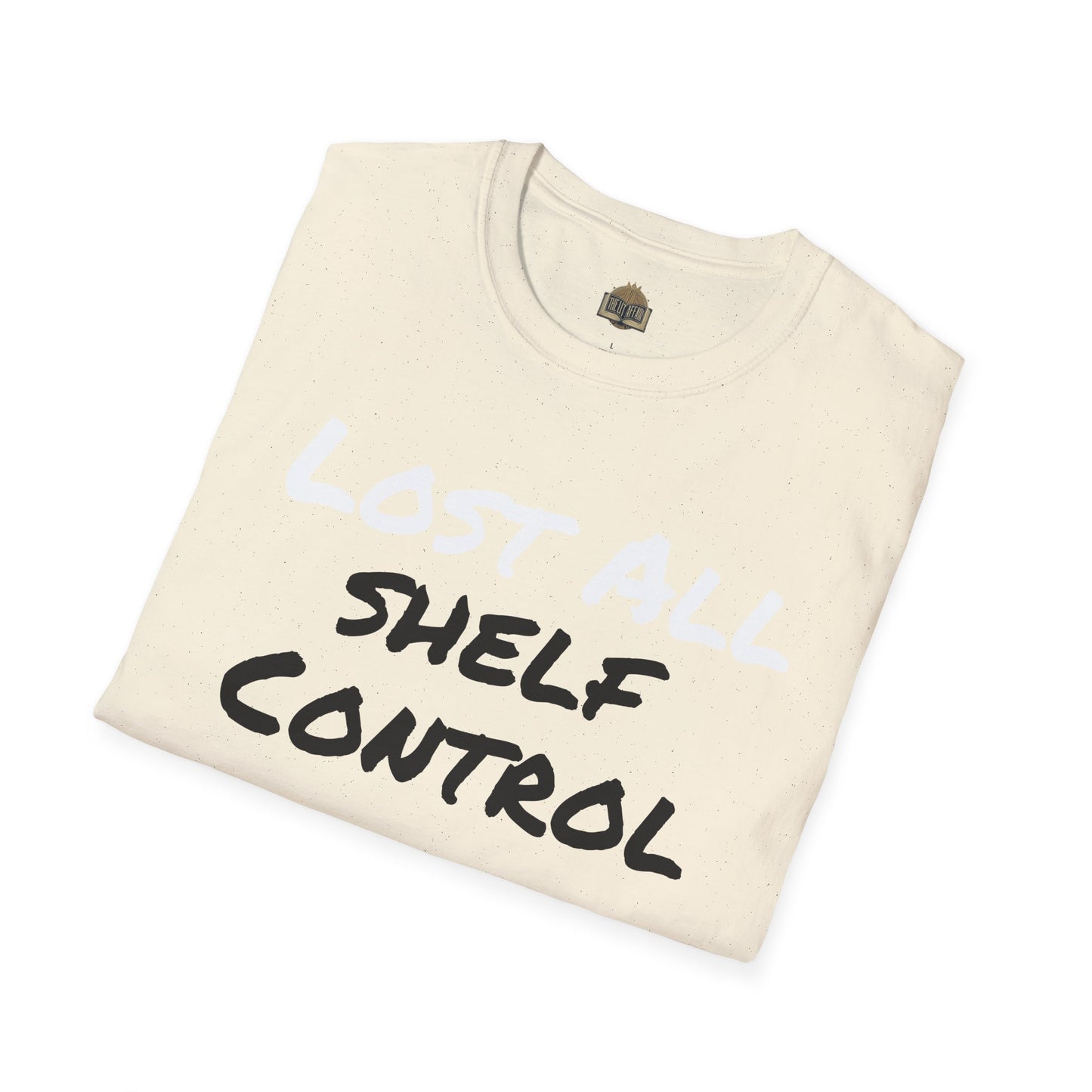 Lost all Shelf Control unisex Softstyle T-Shirt