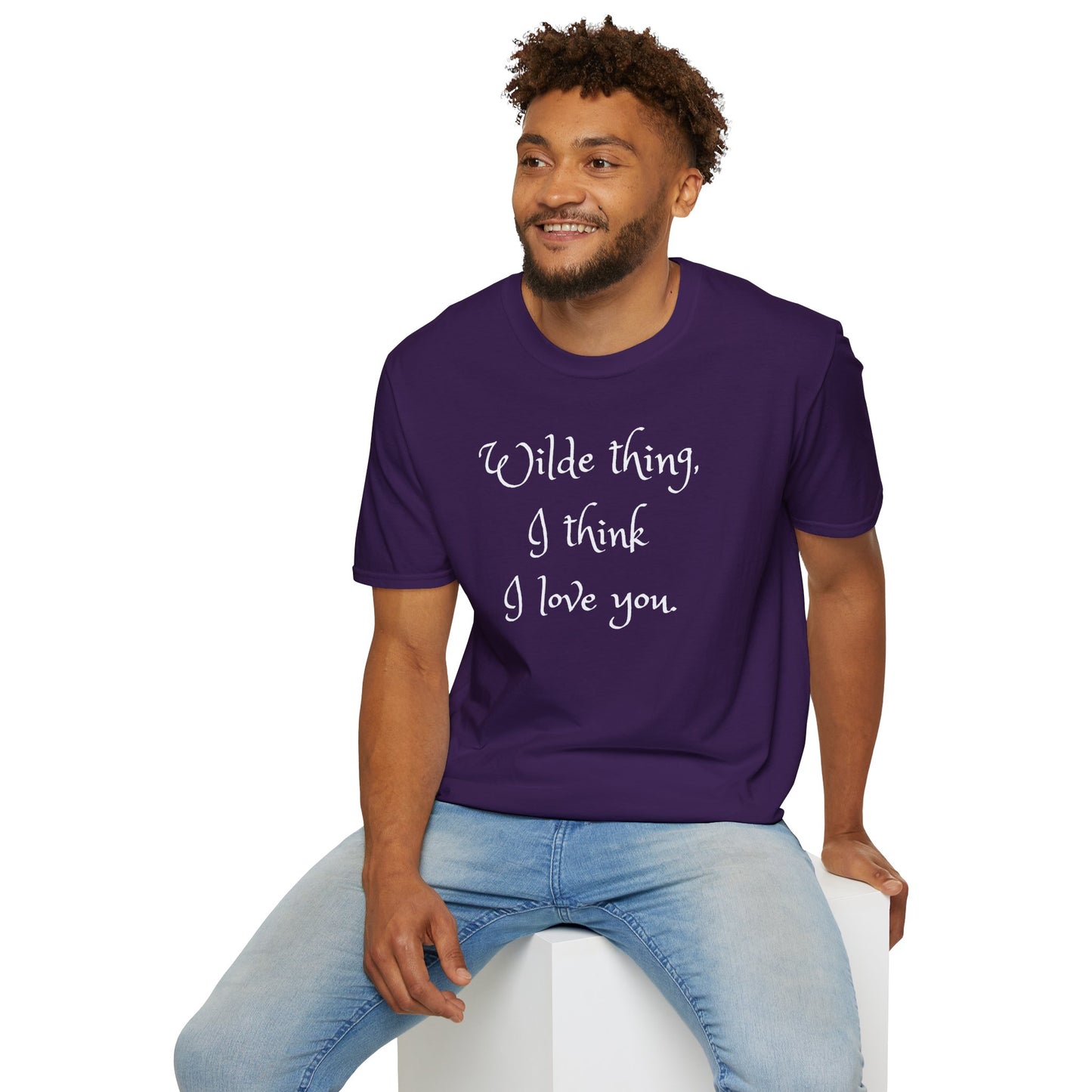 Wilde Thing, I think I love you Unisex Softstyle T-Shirt
