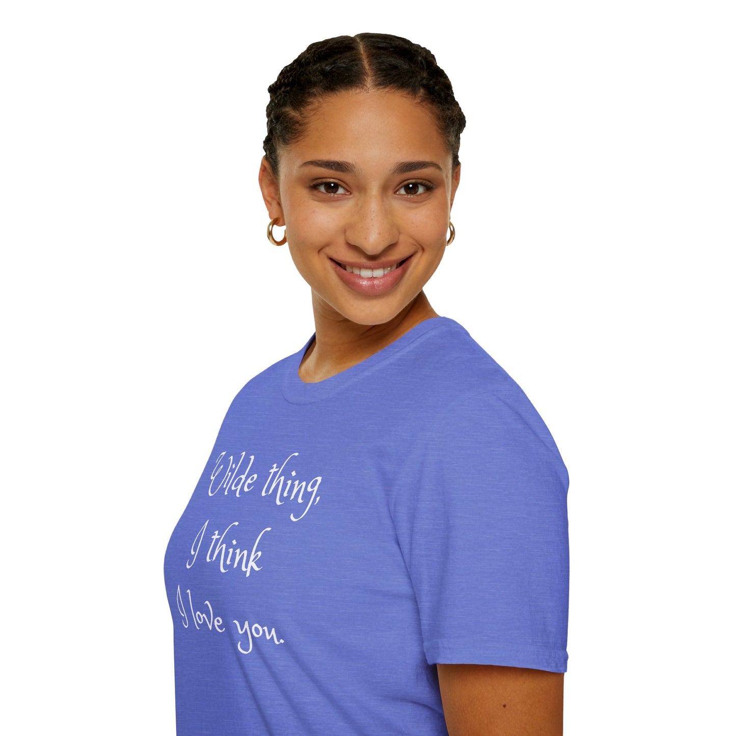 Wilde Thing, I think I love you Unisex Softstyle T-Shirt