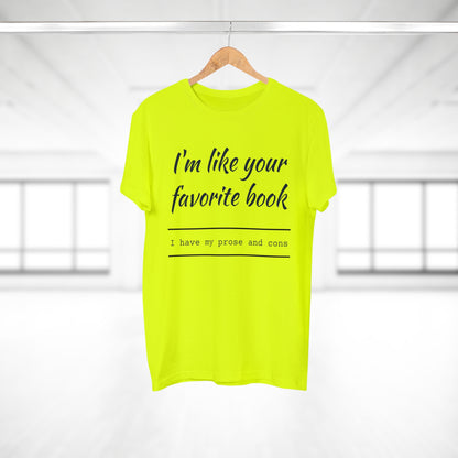 I'm Like Your Favorite Book Single Jersey Men's T-shirt