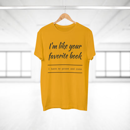 I'm Like Your Favorite Book Single Jersey Men's T-shirt