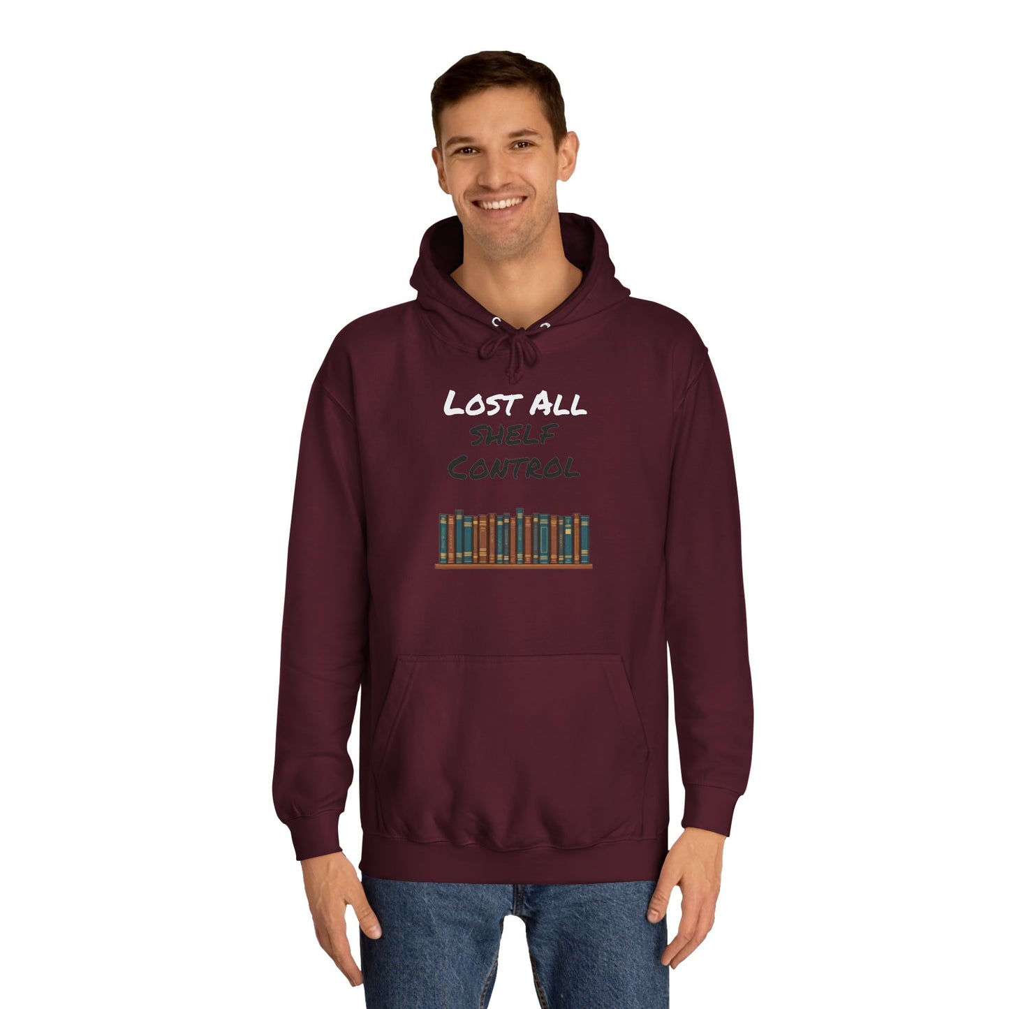 Lost all Shelf Control Unisex College Hoodie