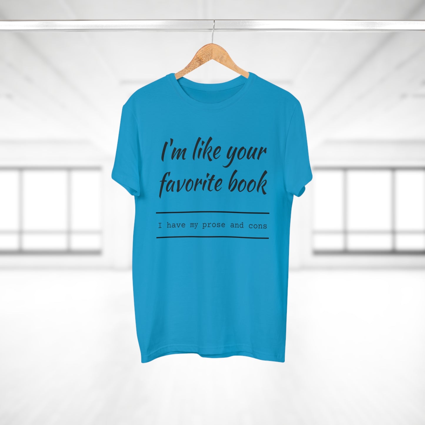 I'm Like Your Favorite Book Single Jersey Men's T-shirt