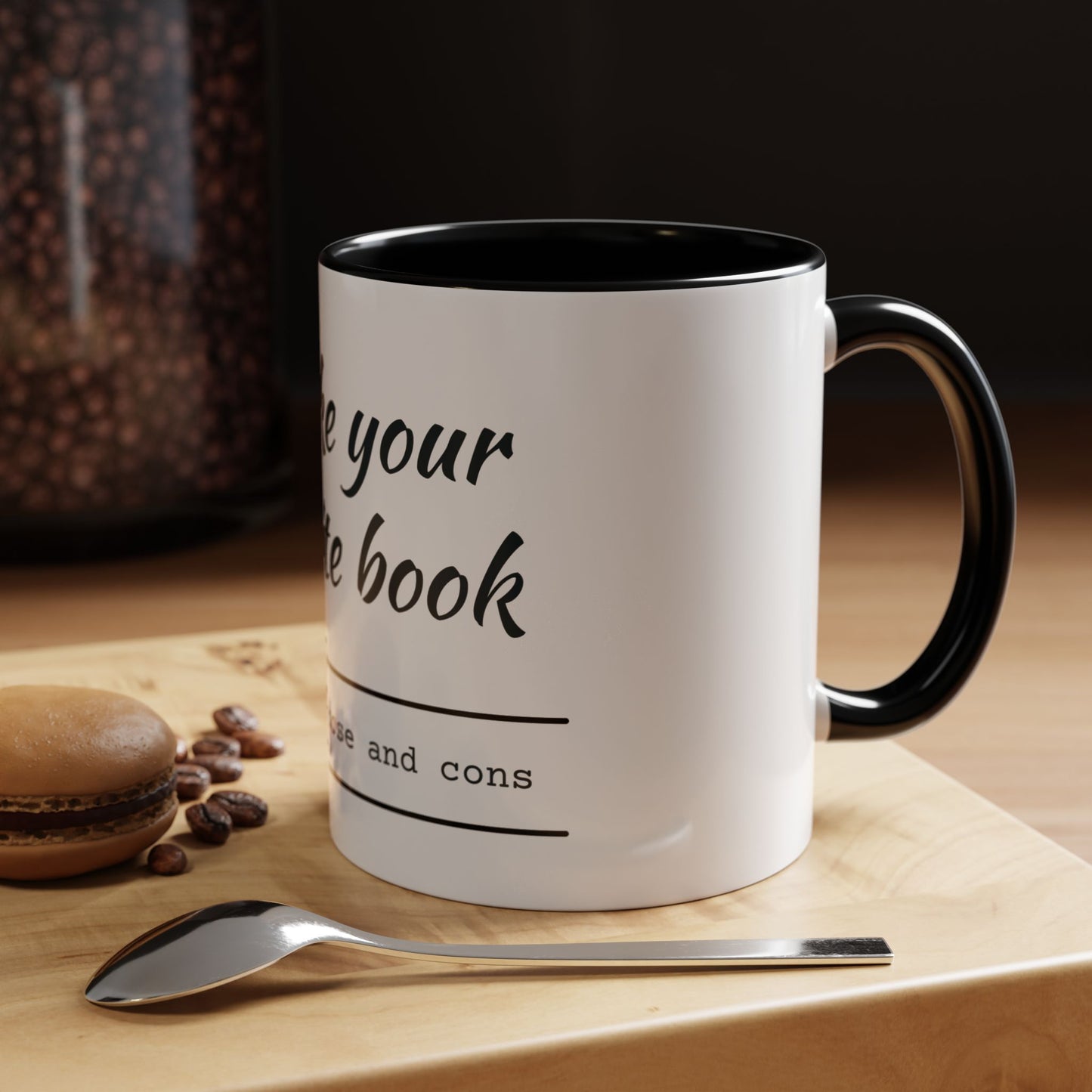 I'm Like Your Favorite Book Coffee Mug (11, 15oz)