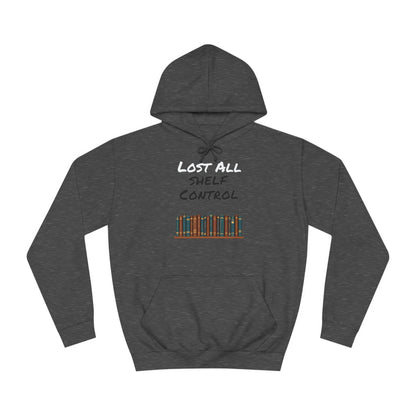 Lost all Shelf Control Unisex College Hoodie