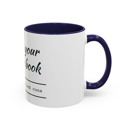 I'm Like Your Favorite Book Coffee Mug (11, 15oz)