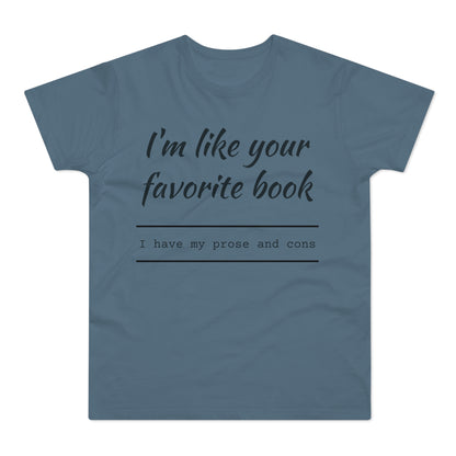 I'm Like Your Favorite Book Single Jersey Men's T-shirt