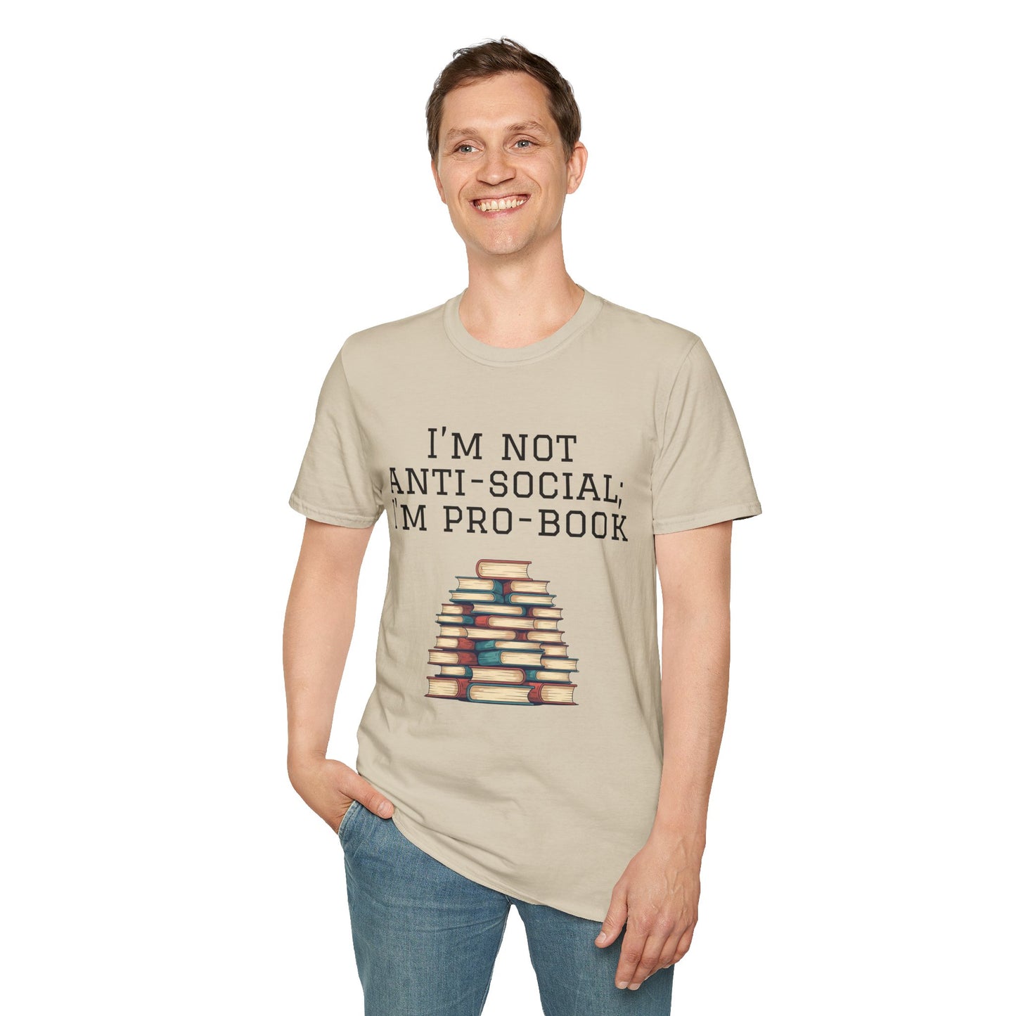 I'm Not Anti-Social I'm Pro Book Unisex Softstyle T-Shirt