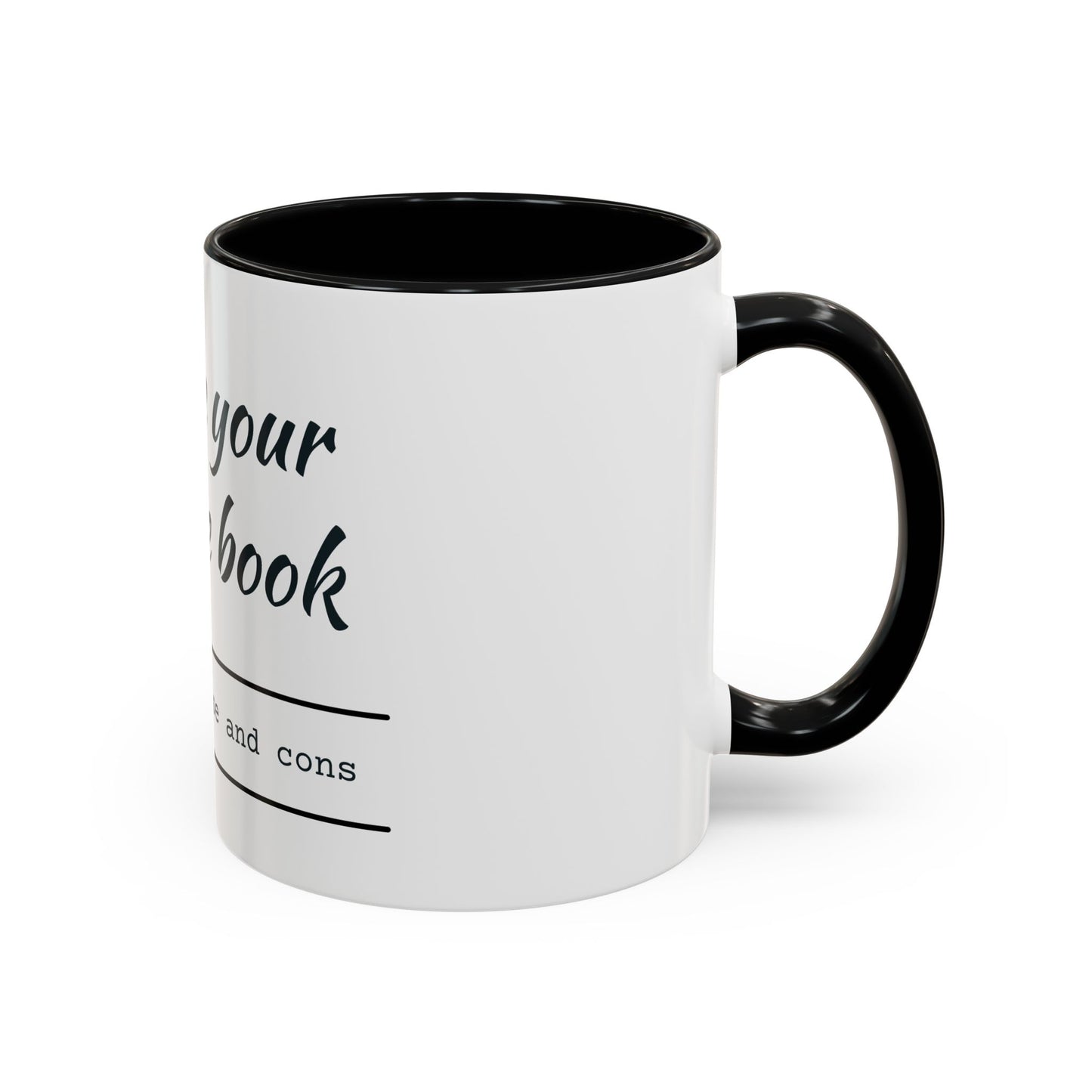 I'm Like Your Favorite Book Coffee Mug (11, 15oz)