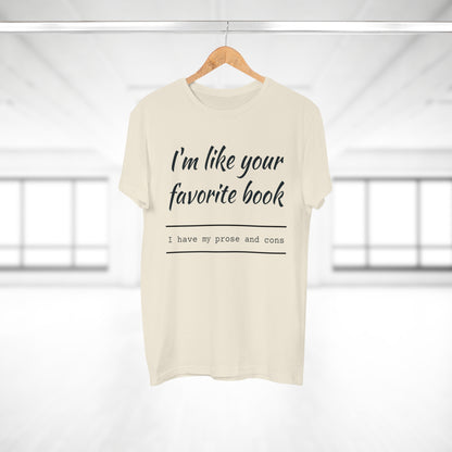 I'm Like Your Favorite Book Single Jersey Men's T-shirt