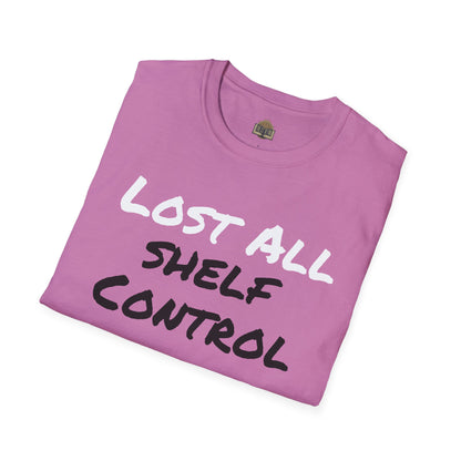Lost all Shelf Control unisex Softstyle T-Shirt