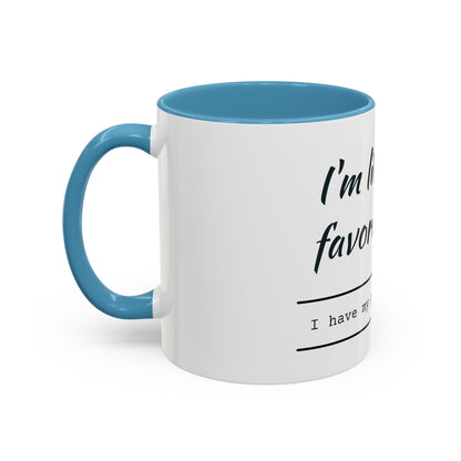 I'm Like Your Favorite Book Coffee Mug (11, 15oz)