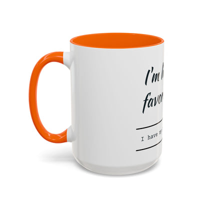 I'm Like Your Favorite Book Coffee Mug (11, 15oz)