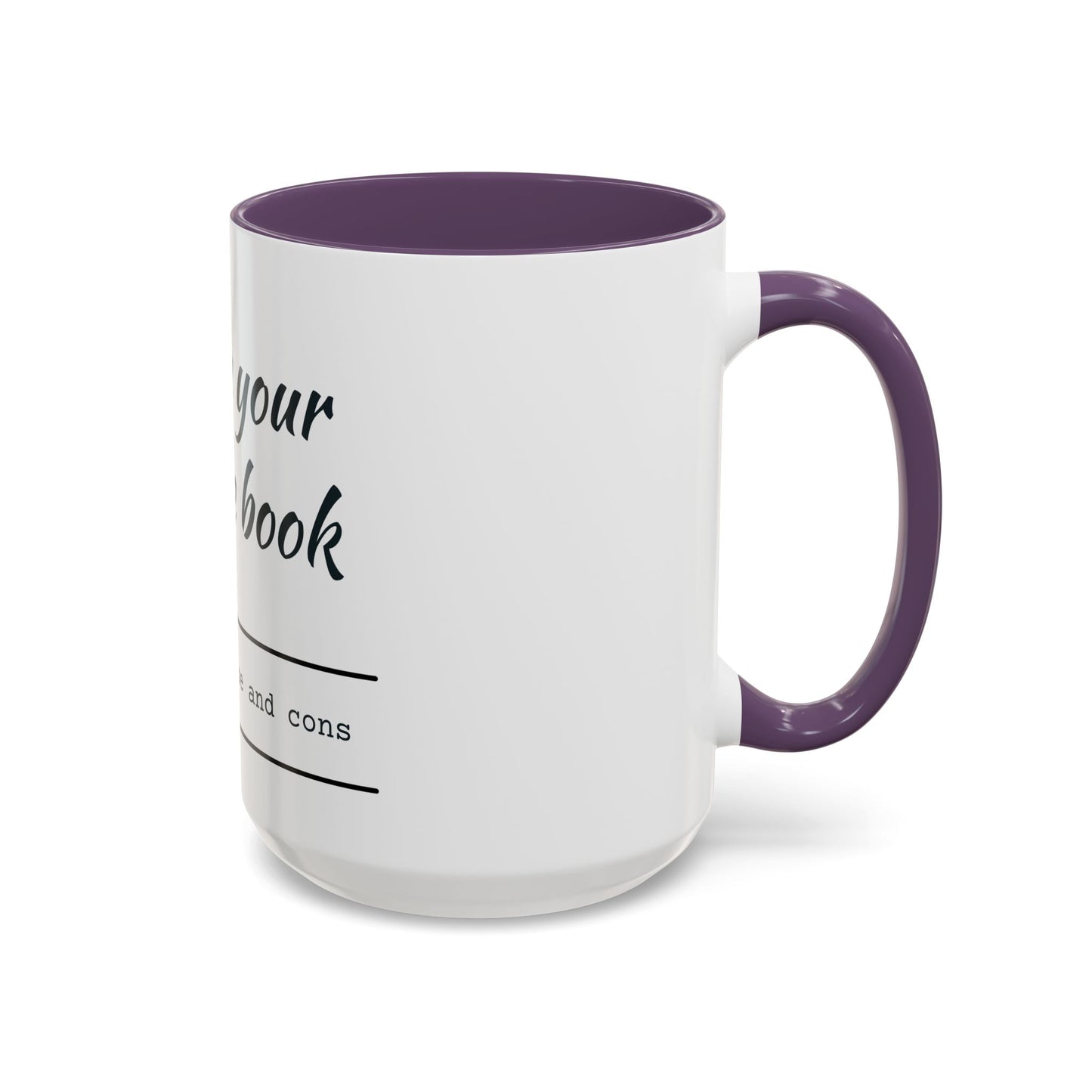 I'm Like Your Favorite Book Coffee Mug (11, 15oz)