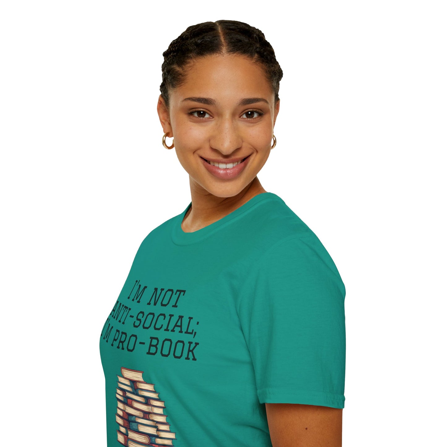 I'm Not Anti-Social I'm Pro Book Unisex Softstyle T-Shirt