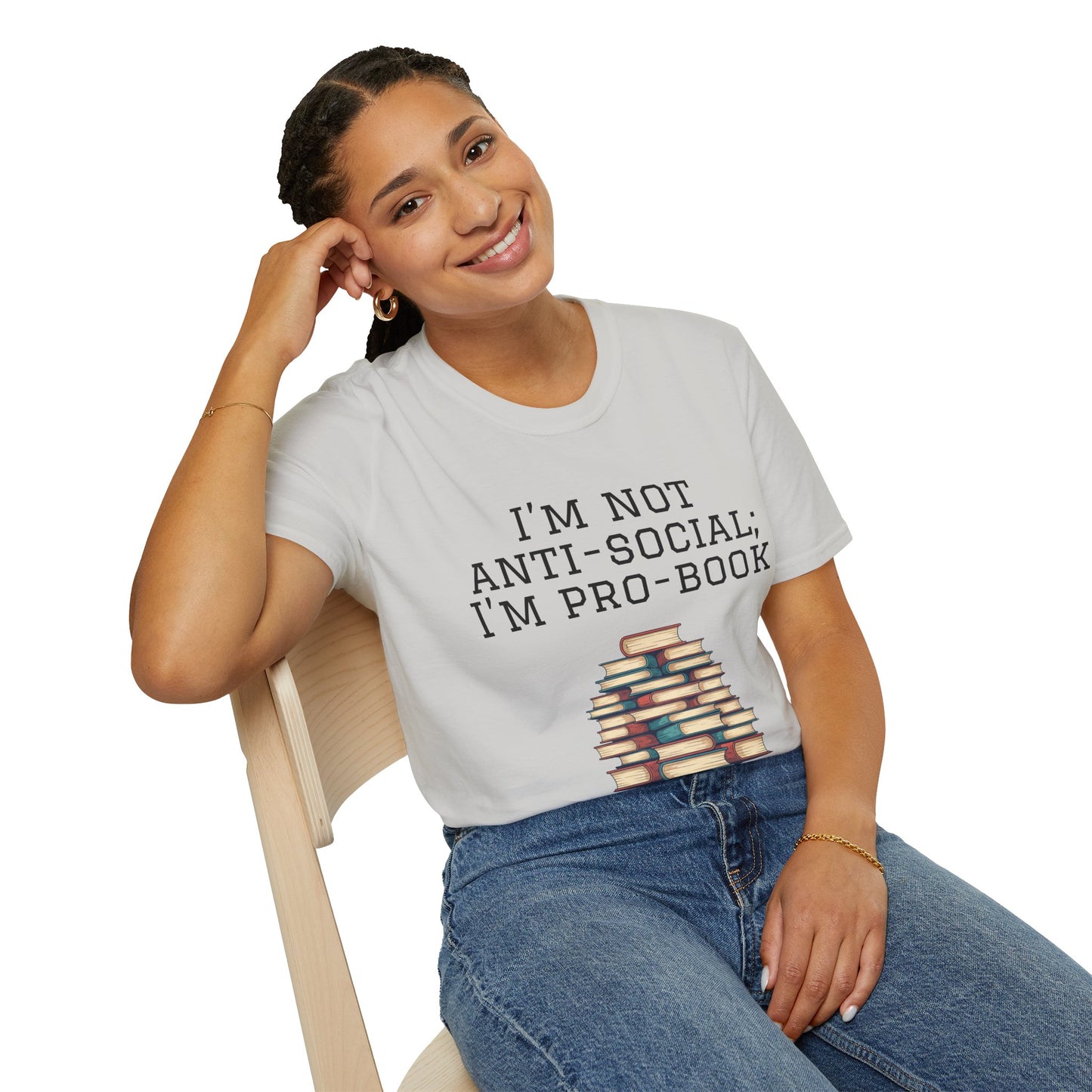 I'm Not Anti-Social I'm Pro Book Unisex Softstyle T-Shirt