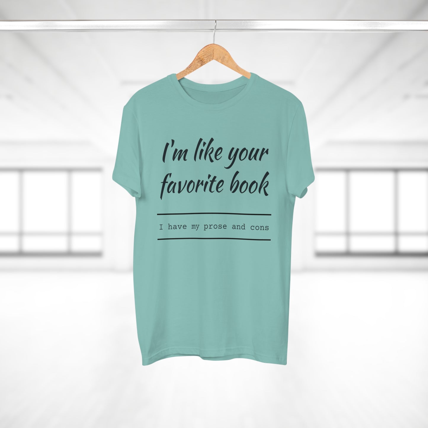 I'm Like Your Favorite Book Single Jersey Men's T-shirt