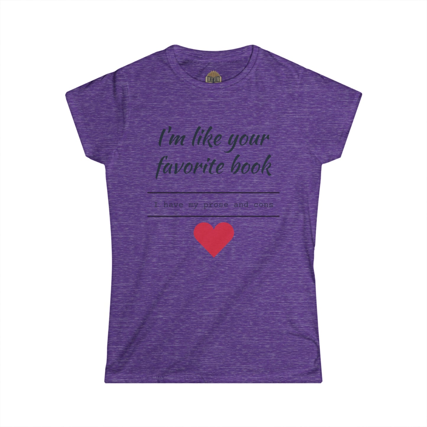 I'm Like Your Favorite Book Women's Softstyle Tee