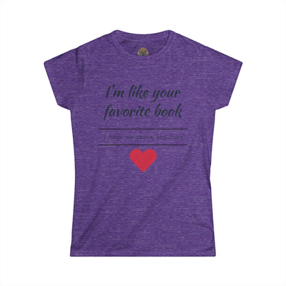 I'm Like Your Favorite Book Women's Softstyle Tee