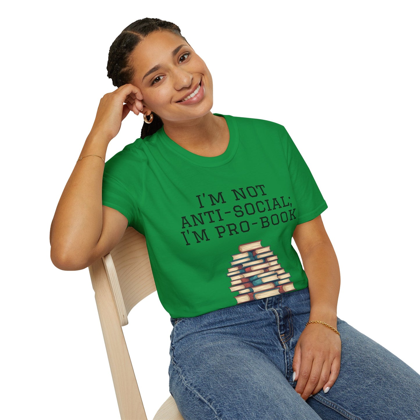 I'm Not Anti-Social I'm Pro Book Unisex Softstyle T-Shirt