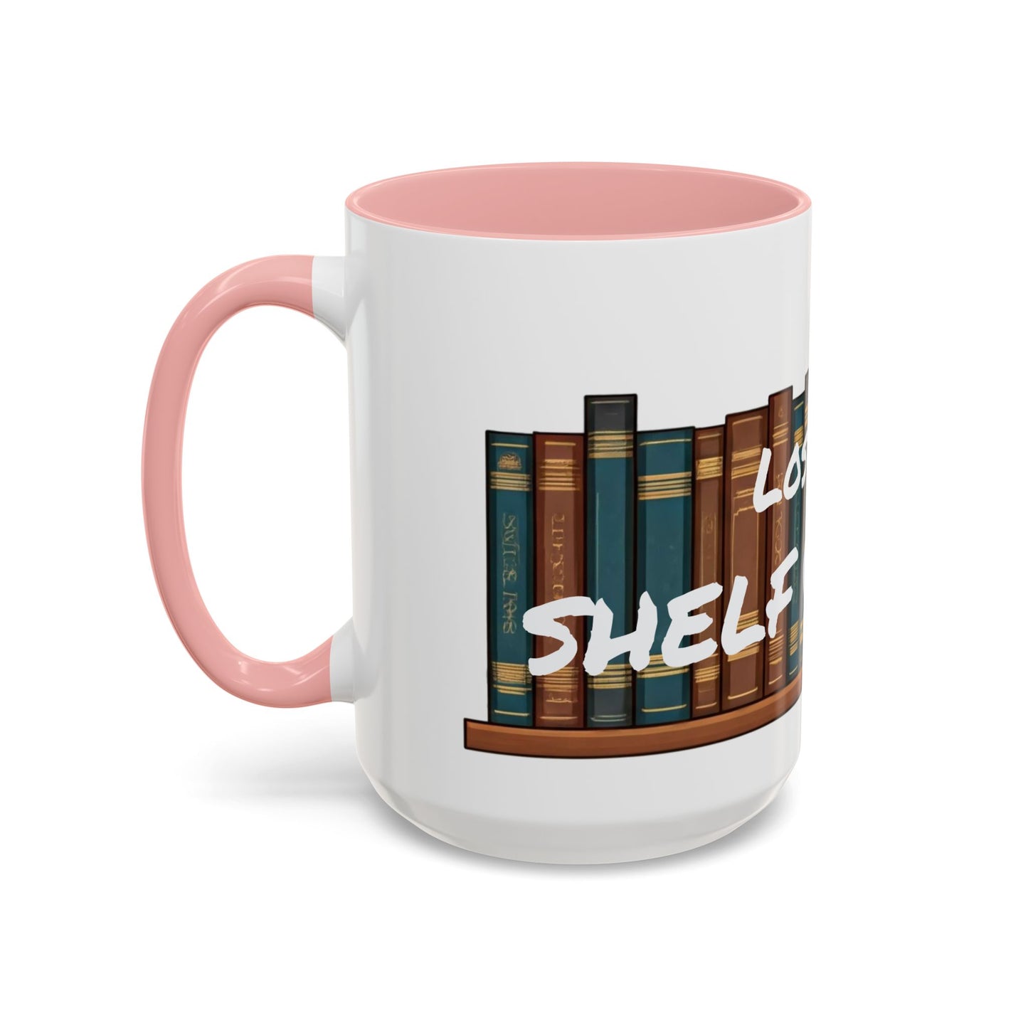 Lost All Shelf Control Coffee Mug (11, 15oz)
