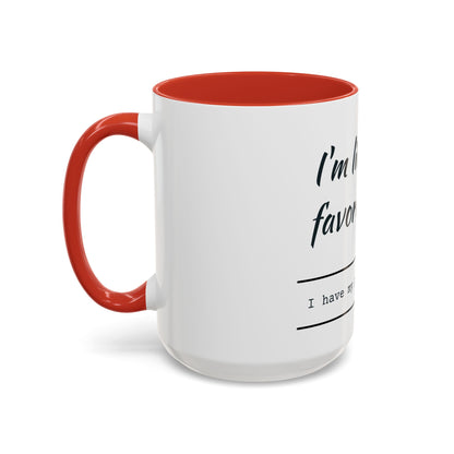 I'm Like Your Favorite Book Coffee Mug (11, 15oz)